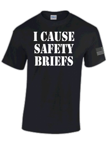 I Cause Safety Briefs W/Flag US made
